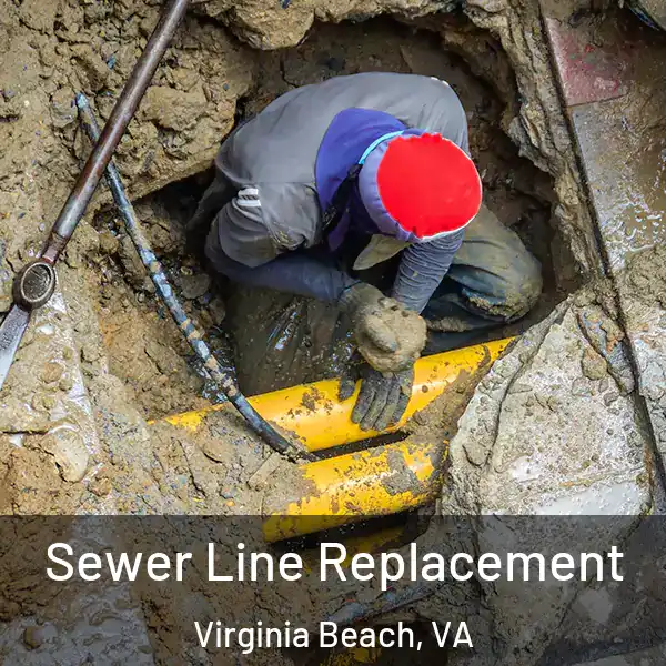 Sewer Line Replacement Virginia Beach, VA