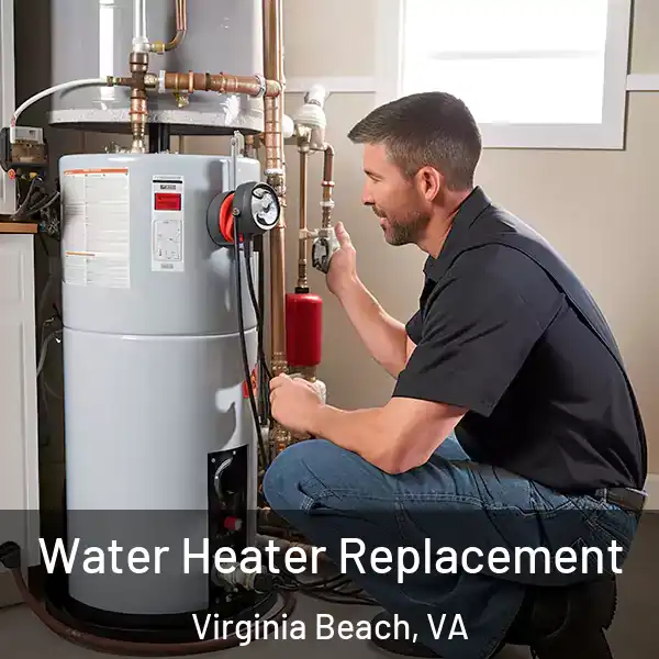  Water Heater Replacement Virginia Beach, VA